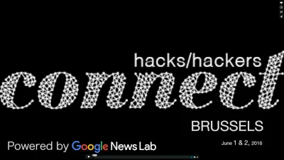 Hacks/Hackers Connect Brussels 2016